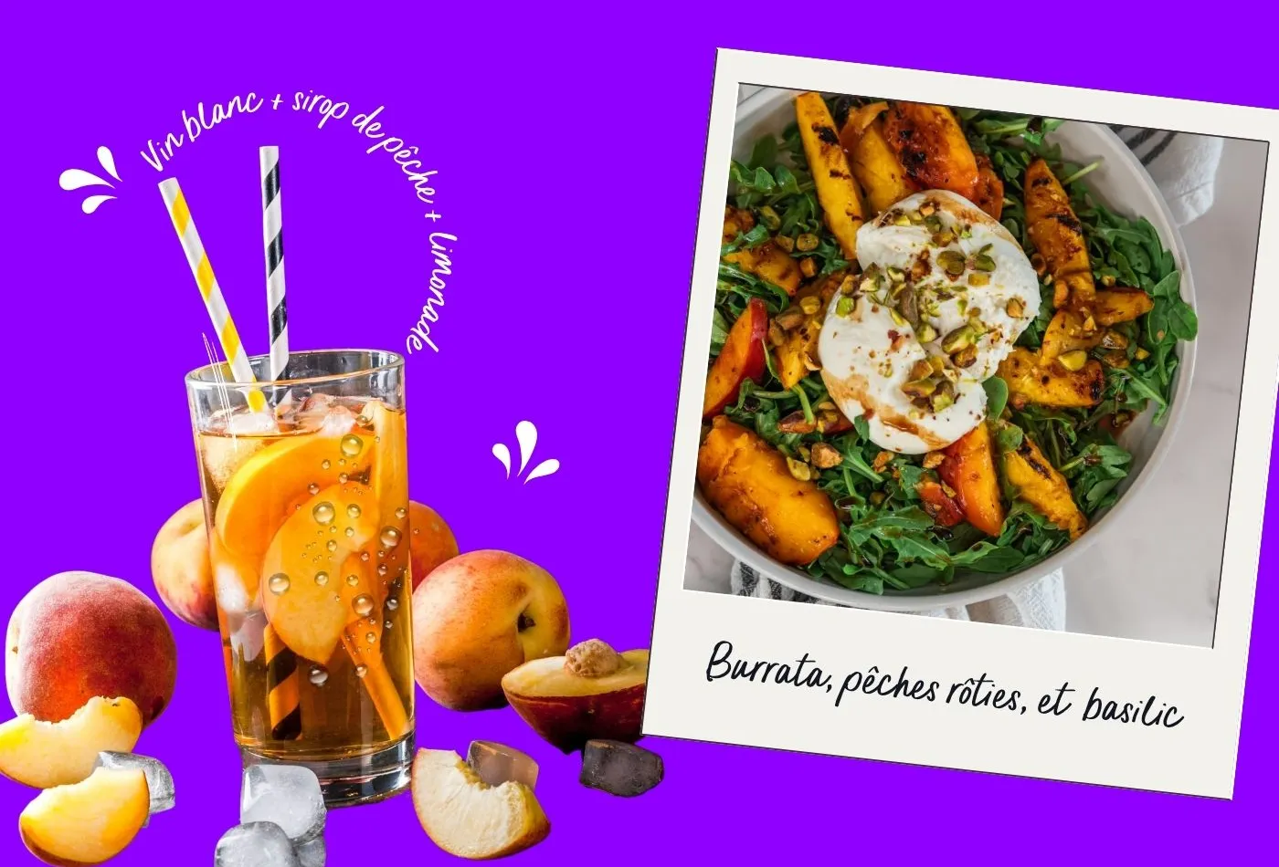 Accords canicule : jacqueline et burrata, peches roties
