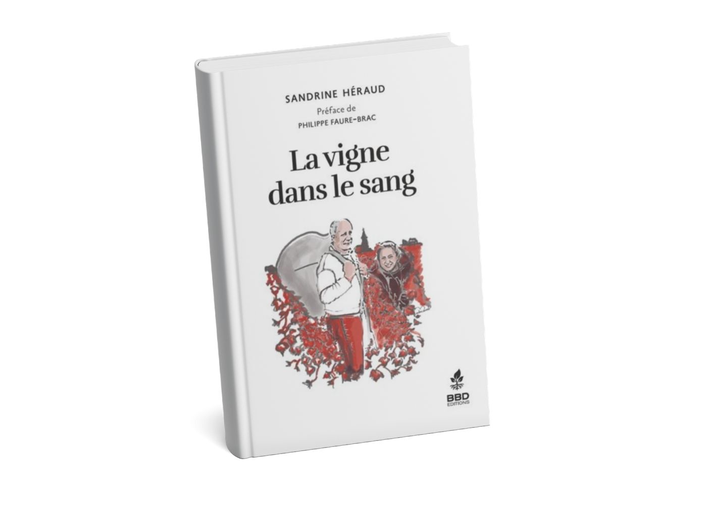 Livre “La vigne dans le sang” de Sandrine Héraud